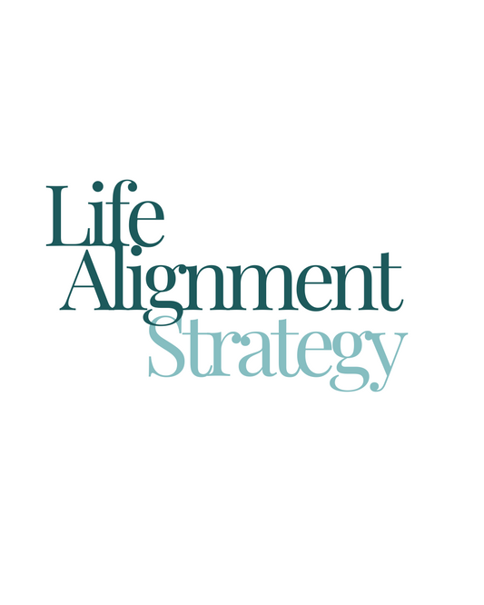 What is 'Life Alignment Strategy'?