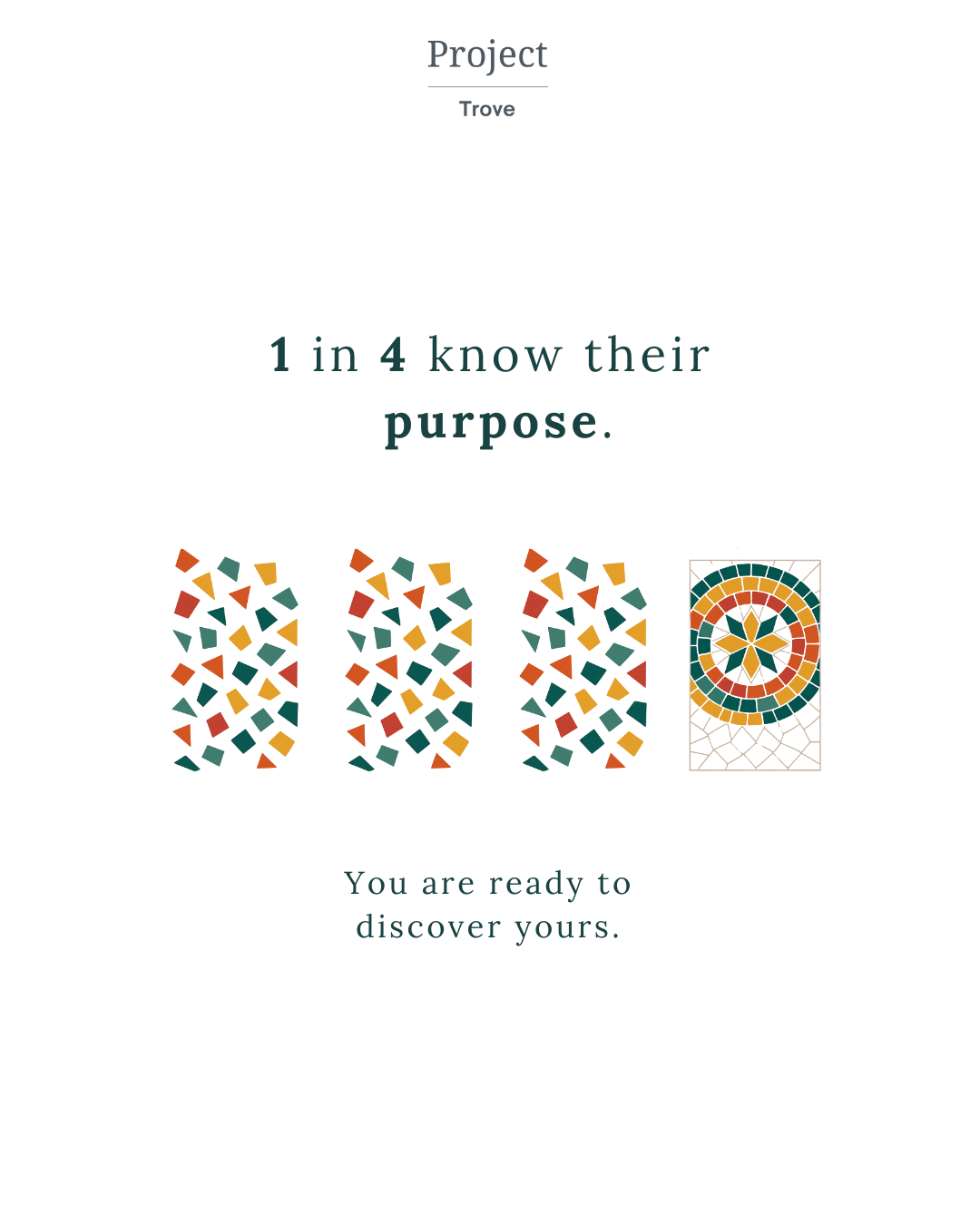 Only 1 in 4 Know Their Purpose — What About the Rest of Us?